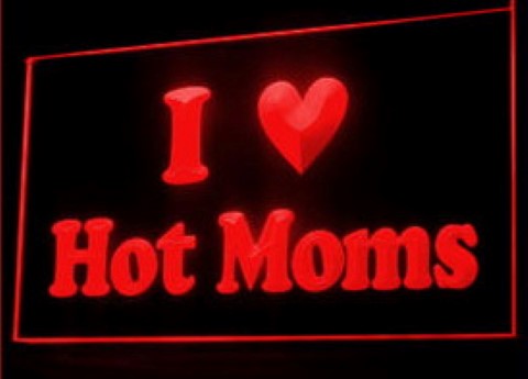love Hot Moms LED Neon Sign